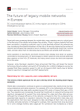 The future of legacy mobile networks in Europe - 3G could disappear before 2G in the region according to GSMA Intelligence survey