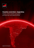 Country overview: Argentina - Impact of the mobile ecosystem: perspectives and opportunities