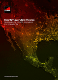 Country overview: Mexico - Mobile driving growth, innovation and opportunity