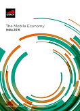 The Mobile Economy India 2016