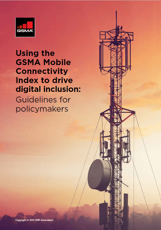 Using the GSMA Mobile Connectivity Index to drive digital inclusion: Guidelines for policymakers