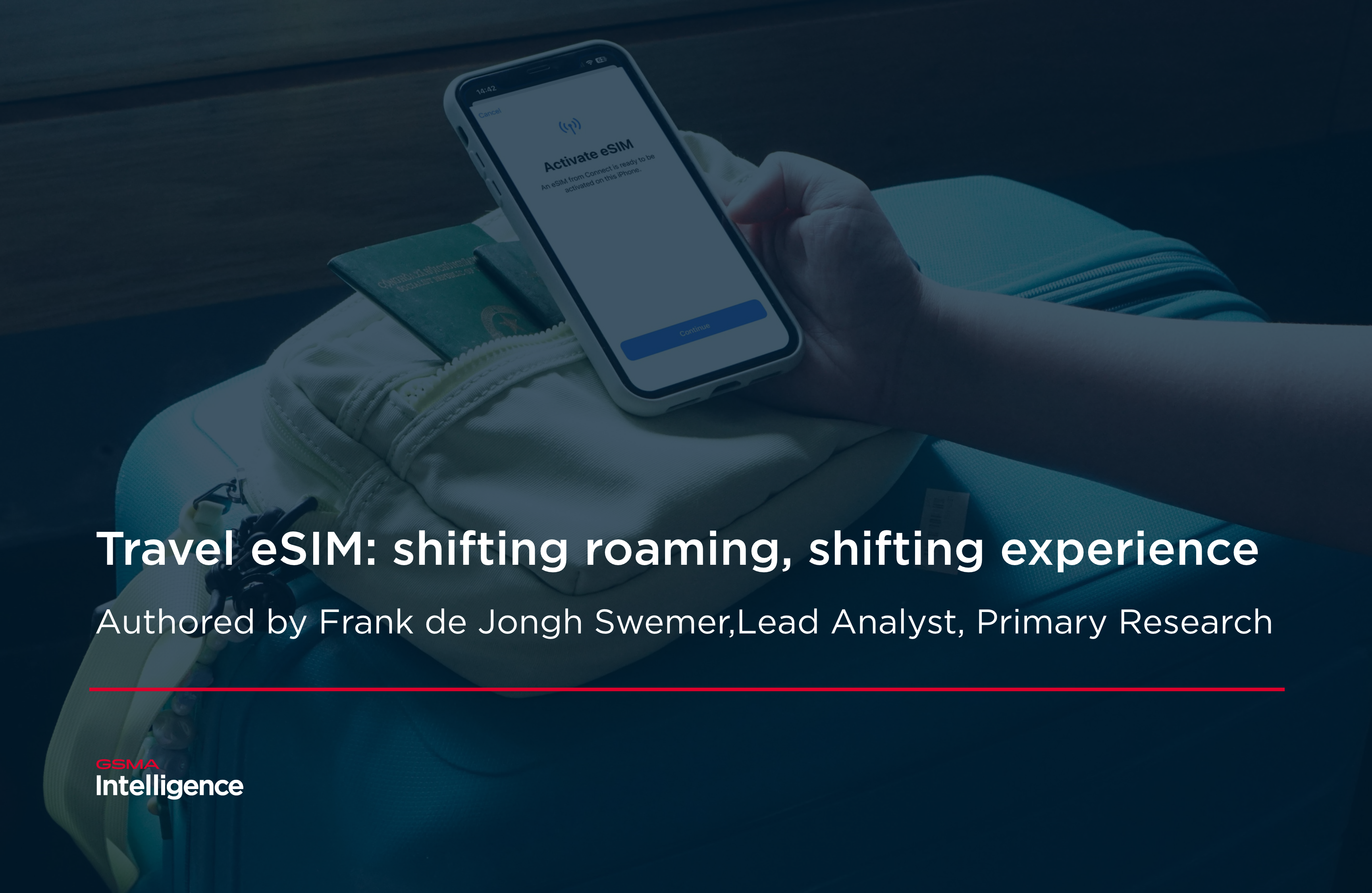 Travel eSIM: shifting roaming, shifting experience
