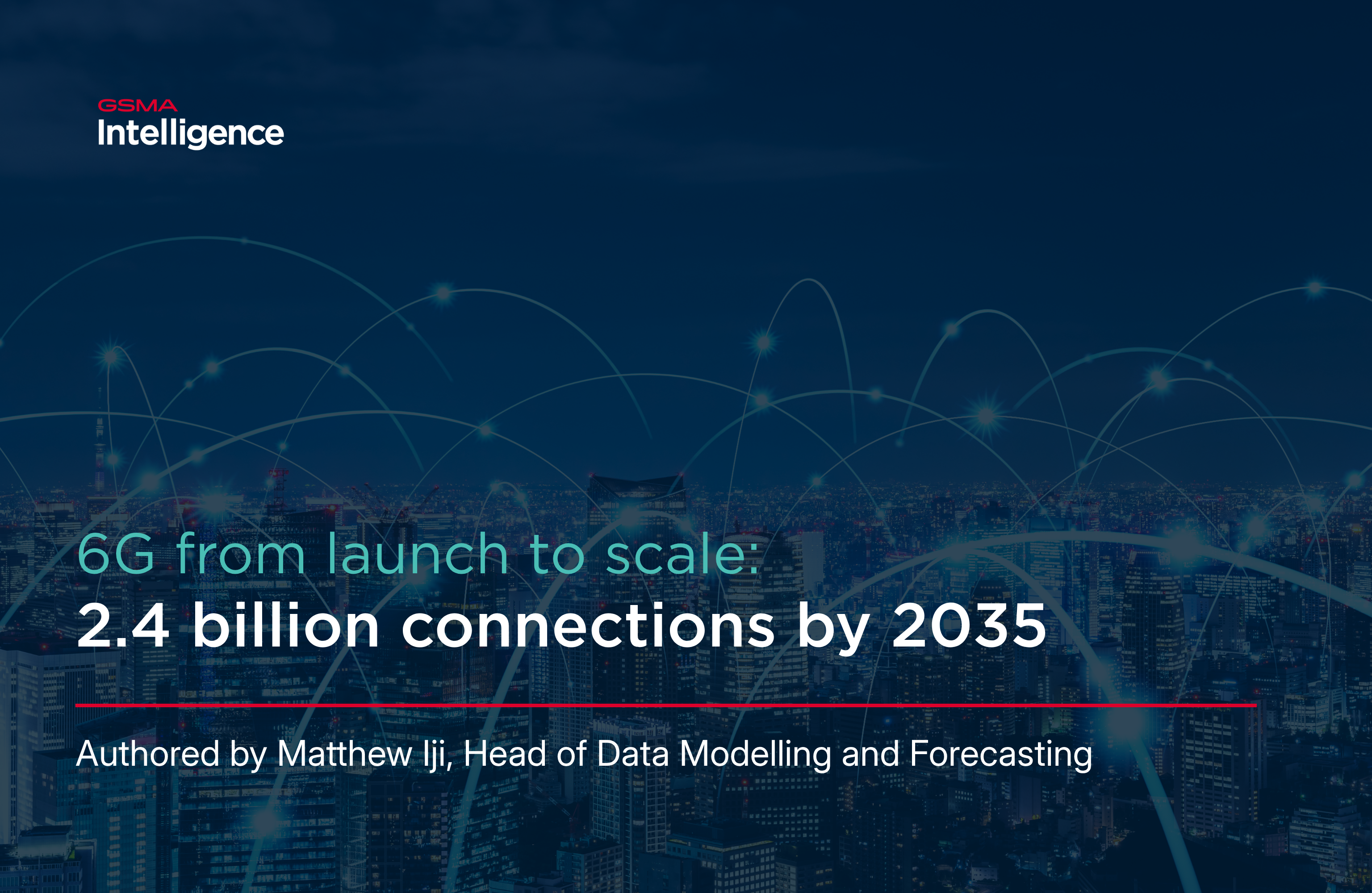 6G from launch to scale: 2.4 billion connections by 2035