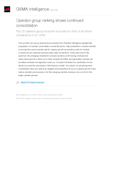 Operator-group ranking shows continued consolidation - Top 25 operator-group footprint accounts for 64% of all World connections in Q1 2009