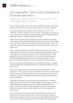 China approaches 1 billion mobile connections as 3G services gain traction - Chinese 3G connections surpass 200 million in Q4 2011; China Mobile lagging rivals in 3G migration