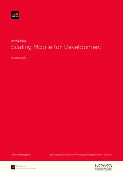 Scaling Mobile for Development - Harnessing the opportunity in the developing world