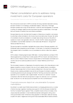 Market consolidation aims to address rising investment costs for European operators - Unsustainable financial trends likely to trigger M&A activity