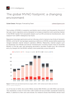 The global MVNO footprint: a changing environment - Almost one thousand MVNOs in operation worldwide in 2014