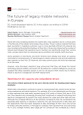 The future of legacy mobile networks in Europe - 3G could disappear before 2G in the region according to GSMA Intelligence survey