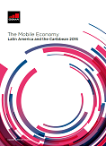 The Mobile Economy Latin America and the Caribbean 2016