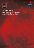 5G in China: the enterprise story