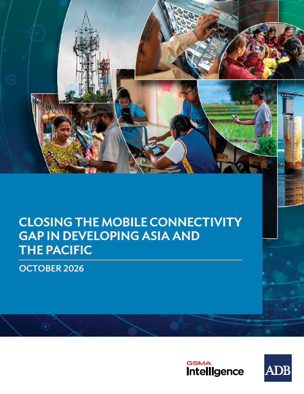 Closing the Mobile Connectivity Gap in Developing Asia and the Pacific